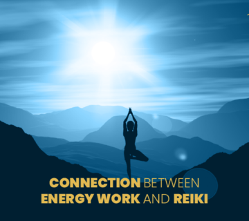 Energy Work and Reiki